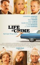 Belalı Rehine – Life of Crime türkçe dublaj izle