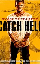 Tutsak – Catch Hell 2014 Türkçe Dublaj izle