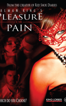 Zevkler ve Sancılar – Pleasure Or Pain 2013 Türkçe Altyazılı izle