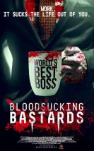 Bloodsucking Bastards 2015 Türkçe Altyazılı izle