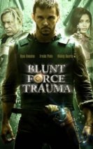 Blunt Force Trauma 2015 Türkçe Altyazılı izle