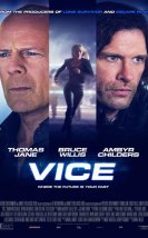 Vice 2015 – Türkçe Dublaj izle