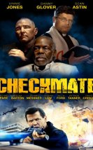 Şah Mat – Checkmate 2015 Türkçe Dublaj izle