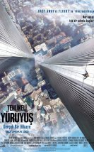 Tehlikeli Yürüyüş – The Walk 2015 Türkçe Dublaj izle