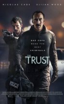 The Trust (2016) Türkçe Altyazılı izle
