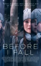 Ben Ölmeden Önce – Before I Fall 2017 Türkçe Altyazılı izle