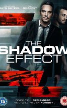 The Shadow Effect 2017 Türkçe Altyazılı izle