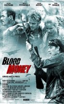 Kanlı Para izle | Blood Money 2017 Türkçe Dublaj izle