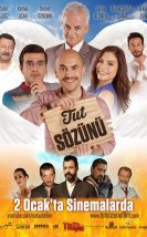 Tut Sözünü izle | 2015 Yerli Filmi izle