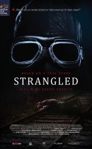 Strangled izle | A martfüi rem 2016 Türkçe Altyazılı izle