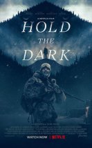 Hold the Dark izle | 2018 Türkçe Dublaj izle