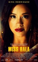 Miss Bala 2019 Türkçe Dublaj Film izle