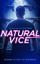 Hesaplaşma – Natural Vice 2018 Türkçe Dublaj Film izle