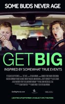 Get Big 2017 Türkçe Altyazılı Film izle