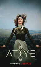 Atiye 1.Sezon izle | Tüm Bölümleri HD izle