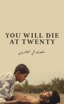 You Will Die at 20 – 20 Yaşında Öleceksin 2020 Filmi Full HD izle