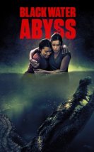 Black Water: Abyss 2020 Filmi Full HD izle