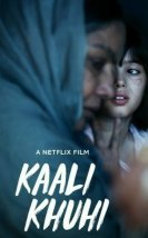 Kaali Khuhi 2020 Filmi izle