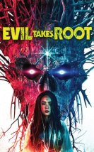 Evil Takes Root 2020 Filmi izle