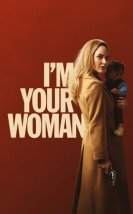 I’m Your Woman 2020 Filmi izle