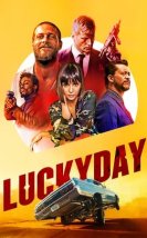 Şanslı Gün izle – Lucky Day 2019 Filmi izle