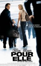 Aşk Uğruna – Anything for Her 2008 Filmi izle