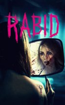 Rabid 2019 Filmi izle