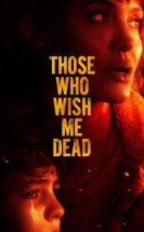 Ölmemi İsteyenler izle – Those Who Wish Me Dead 2021 Filmi izle