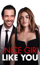 A Nice Girl Like You izle – A Nice Girl Like You 2020 Filmi izle