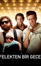 Felekten Bir Gece 1 izle – The Hangover 2009 Filmi izle