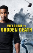 Ani Ölüme Hoş Geldiniz izle – Welcome to Sudden Death 2020 Filmi izle