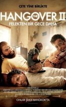 Felekten Bir Gece 2 izle – The Hangover Part II 2011 Filmi izle