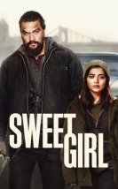 Tatlı Kız izle – Sweet Girl 2021 Filmi izle