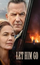 Gitmesine İzin Ver izle – Let Him Go 2020 Filmi izle