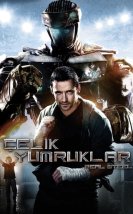 Çelik Yumruklar izle – Real Steel 2011 Filmi izle