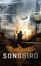 Songbird izle – Songbird 2020 Filmi izle