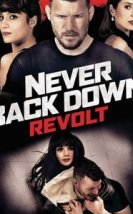 Asla Pes Etme: İsyan – Never Back Down: Revolt 2021 Film izle