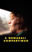 6 Numaralı Kompartıman izle – Hytti Nro 6 (2021) Filmi izle