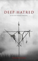 Deep Hatred izle (2022)