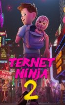 Damalı Ninja 2 izle – Ternet Ninja 2 (2021)