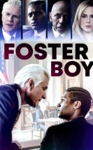 Koruyucu Aile – Foster Boy izle (2019)