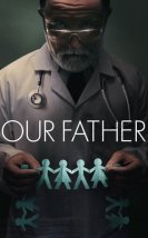 Babamız izle – Our Father (2022)