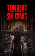 Tonight She Comes izle (2016)