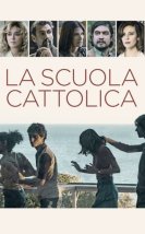Katolik Okulu izle – La scuola cattolica (2021)