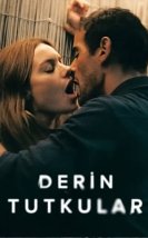 Derin Tutkular izle – Sous emprise (2022)