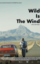 Wild Is the Wind izle (2022)