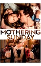 Mothering Sunday izle (2021)