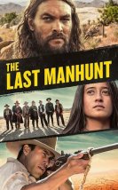 The Last Manhunt izle (2022)