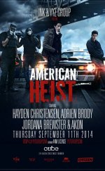 American Heist – türkçe altyazılı izle