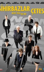 Sihirbazlar Çetesi izle – Now You See Me (2013)